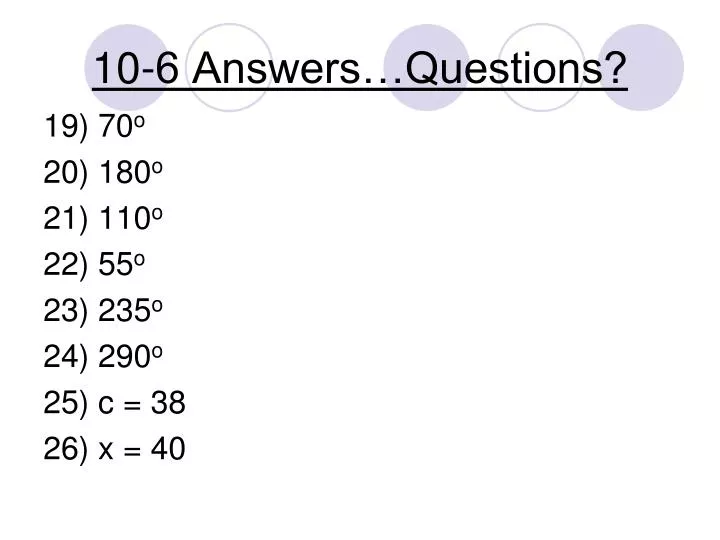 10 6 answers questions