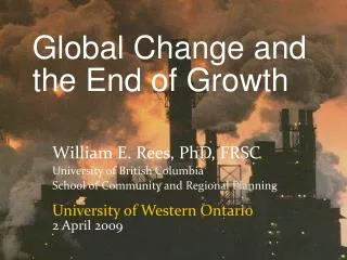 Global Change and the End of Growth