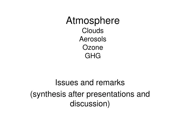 atmosphere clouds aerosols ozone ghg