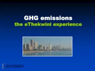 GHG emissions the eThekwini experience