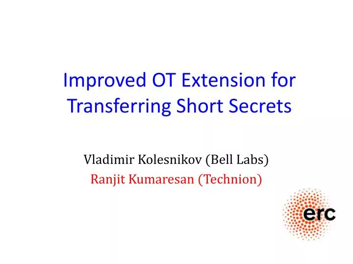 improved ot extension for transferring short secrets