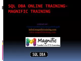 Sql dba online training- magnific training.pptx