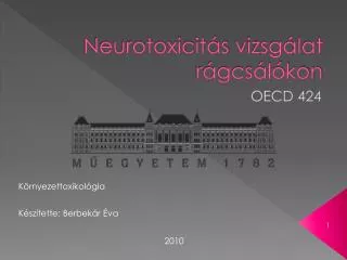 neurotoxicit s vizsg lat r gcs l kon
