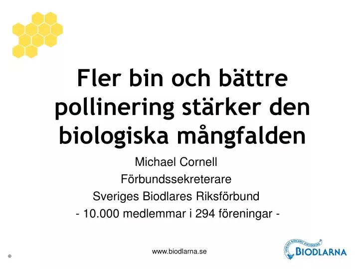 fler bin och b ttre pollinering st rker den biologiska m ngfalden