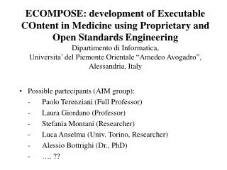 Possible partecipants (AIM group): 	-	Paolo Terenziani (Full Professor)