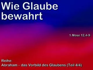wie glaube bewahrt