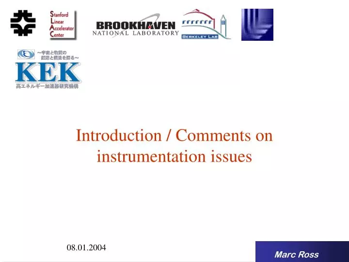 introduction comments on instrumentation issues