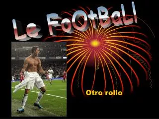 otro rollo