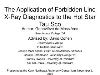 The Application of Forbidden Line X-Ray Diagnostics to the Hot Star Tau Sco