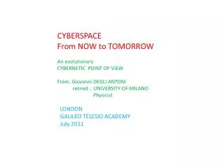 CYBERSPACE From NOW to TOMORROW An evolutionary CYBERNETIC POINT OF VIEW