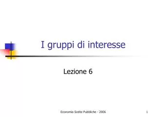 i gruppi di interesse