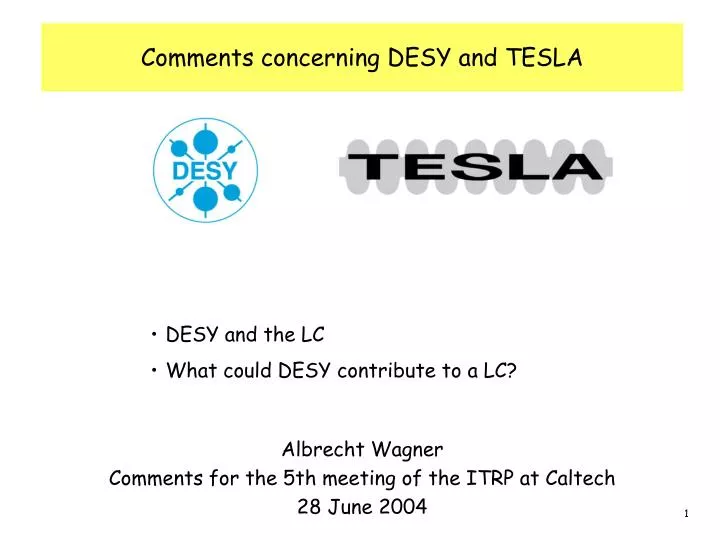 comments concerning desy and tesla