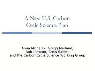A New U.S. Carbon Cycle Science Plan