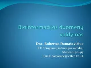 bioinformacijos duomen valdymas