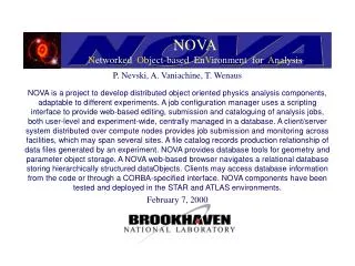 NOVA N etworked O bject-based En V ironment for A nalysis