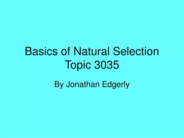 basics of natural selection topic 3035