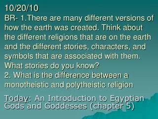 Today : An Introduction to Egyptian Gods and Goddesses (chapter 5)