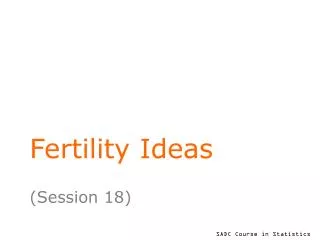 Fertility Ideas