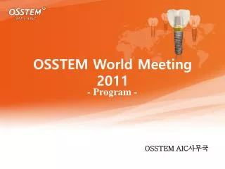 OSSTEM World Meeting 2011
