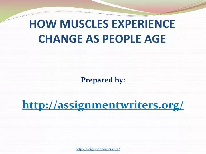 how muscles experience change as people age
