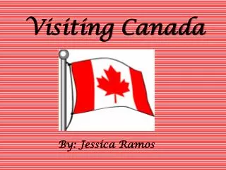 Visiting Canada