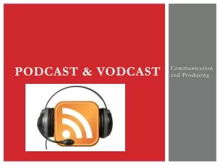 podcast vodcast