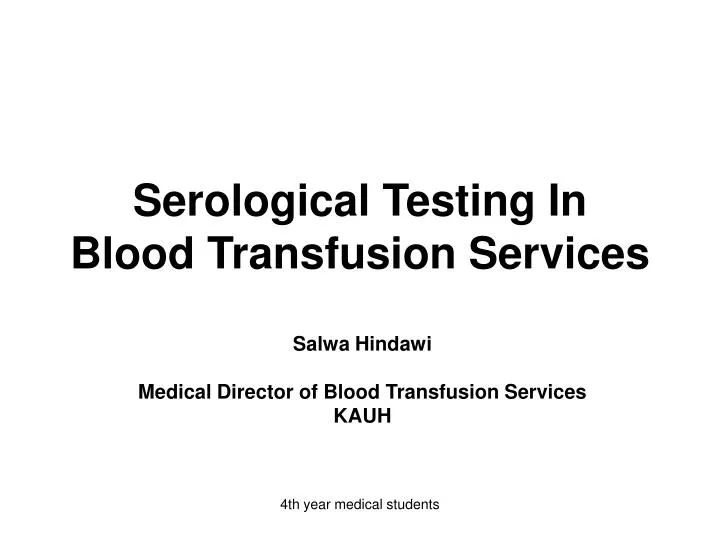 serological testing in blood transfusion services