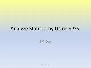 Analyze Statistic by Using SPSS