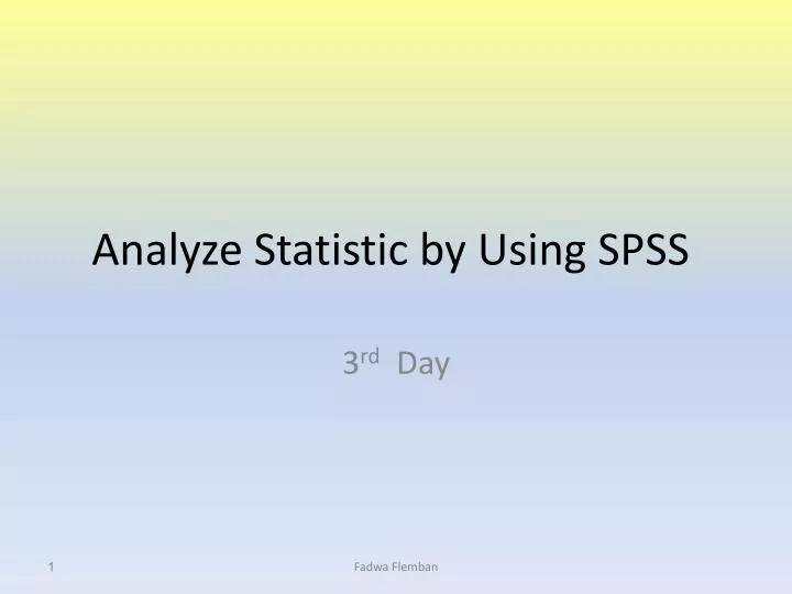 analyze statistic by using spss
