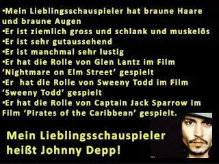 Mein Lieblingsschauspieler heißt Johnny Depp !