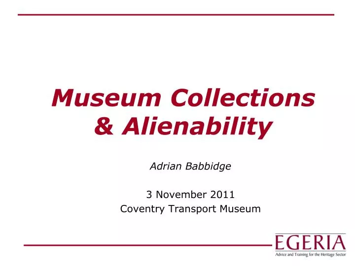 museum collections alienability