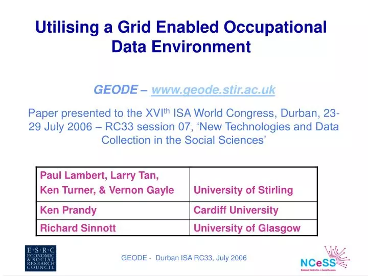utilising a grid enabled occupational data environment