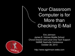 Your Classroom Computer is for More than Checking E-Mail