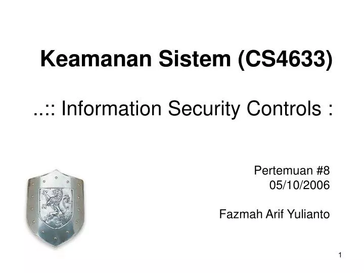 keamanan sistem cs4633 information security controls