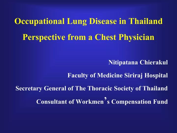 occupational lung disease in thailand perspective from a chest physician