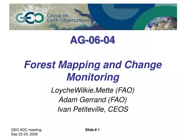 ag 06 04 forest mapping and change monitoring