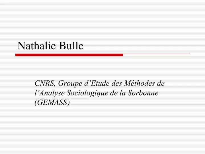 nathalie bulle