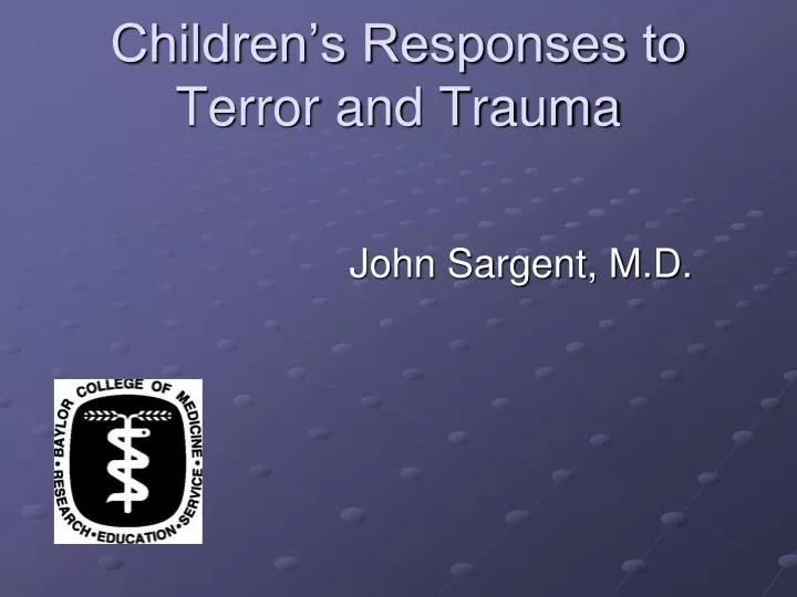 children s responses to terror and trauma