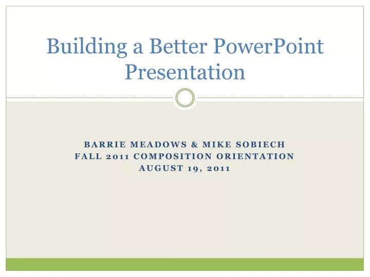 building a better powerpoint presentation