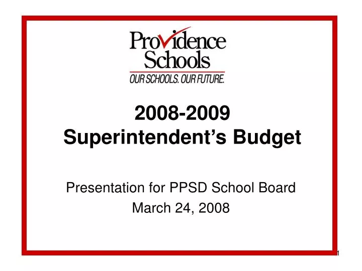 2008 2009 superintendent s budget
