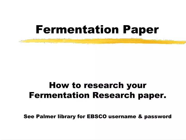 fermentation paper