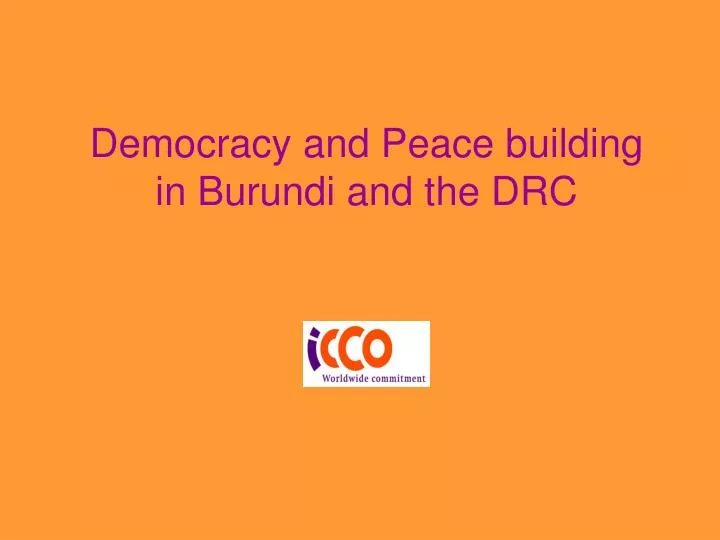 democracy and peace building in burundi and the drc