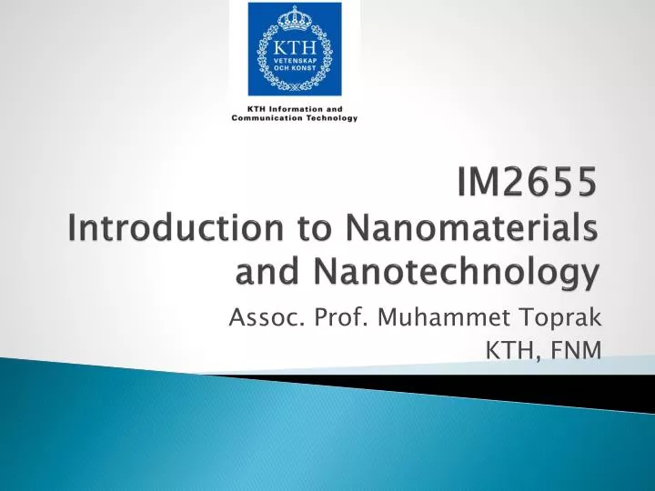 im2655 introduction to nanomaterials and nanotechnology
