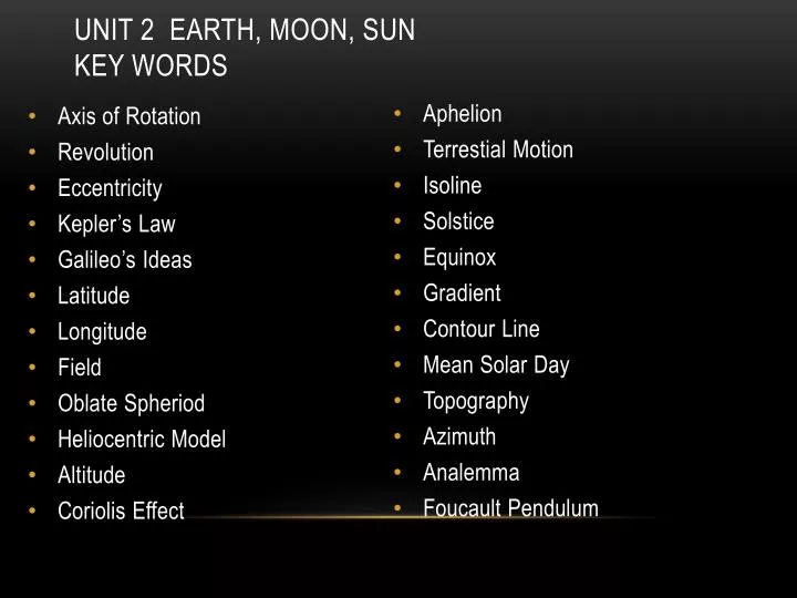 unit 2 earth moon sun key words