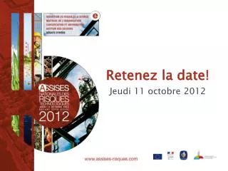 retenez la date