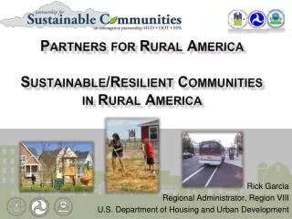 Partners for Rural America Sustainable/Resilient Communities in Rural America