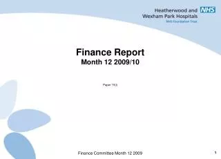 Finance Report Month 12 2009/10 Paper 15(i)