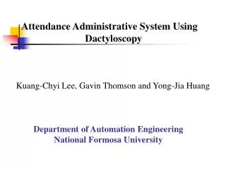 Department of Automation Engineering National Formosa University