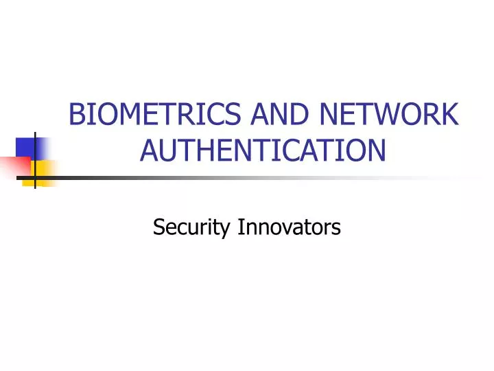 biometrics and network authentication