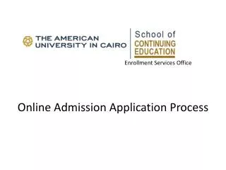 Enrollment Services Office Online Admission Application Process